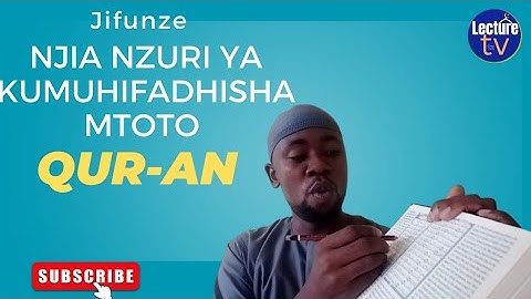 Njia hizi tano ni msaada kwako au kwa mwanao ili kuhifadhi Qur-an vizuri. #500subscribers #azamtv
