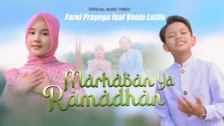 Marhaban Ya Ramadhon - Farel Prayoga Feat Vania Latifa Official Music Video Fp Music