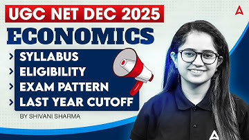 UGC NET Economics | UGC NET Economics Syllabus, Eligibility, Exam Pattern & Last Year Cut Off