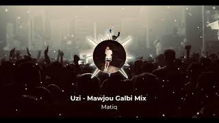 Uzi - Mawjou Galbi Mix Resimi