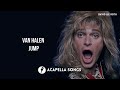 Van Halen Jump ACAPELLA 