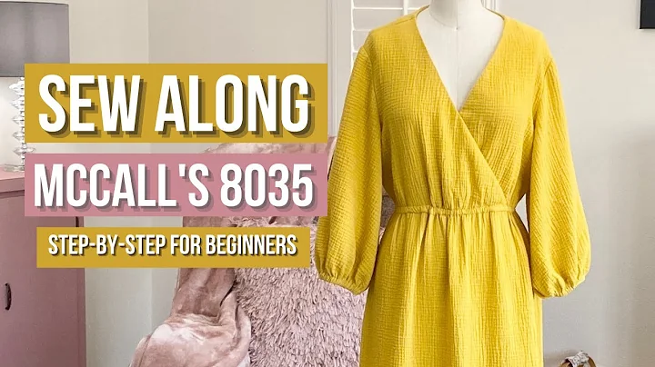 McCall's 8035 SEW ALONG | For Beginners (2022)