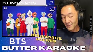 DJ REACTION to KPOP - BTS BUTTER IN KARAOKE (BEHIND THE SCENES)