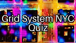 NYC Grid System Quiz: How Well Do You Know the Streets 🗽 Fun Facts Inside!