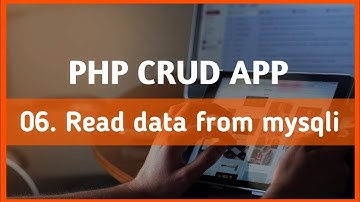lecture-6 Read data from mysqli database | PHP CRUD Operation tutorial in hindi | #PHPcrudoperation