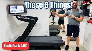 NordicTrack 2450 Treadmill - 8 things you didn’t know!