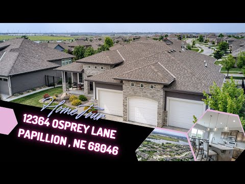 12364 Osprey Lane, Papillion, NE home video tour