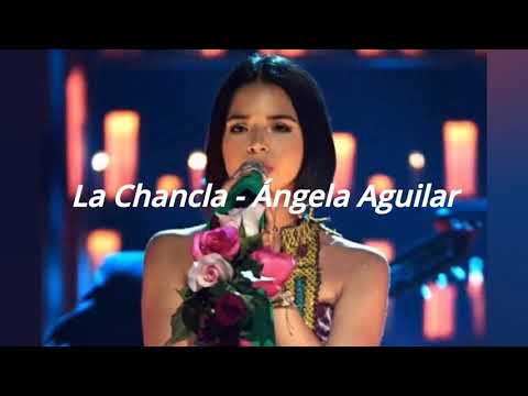 La Chancla - Ángela Aguilar (Letra/Lyrics)