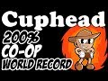 [World Record] Cuphead (Legacy) - 200% (Co-op) in 52:11