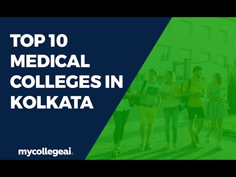 Top 10 Medical Colleges in Kolkata | Best Medical Colleges in Kolkata