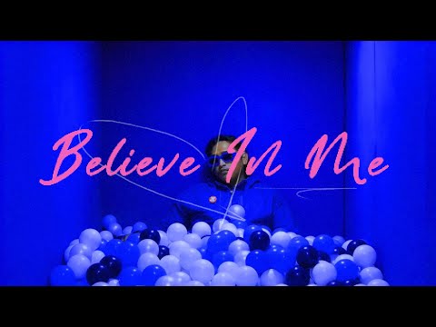 Addy Khayal - BELIEVE IN ME ( MUSIC VIDEO)