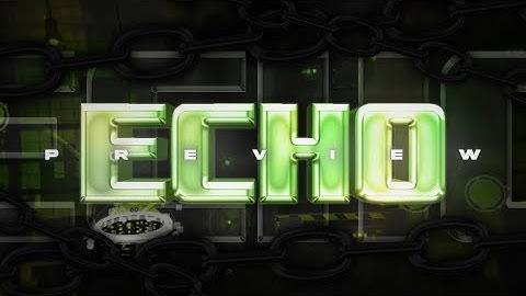 ECHO - Preview 1
