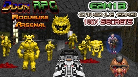 Una Enfermería Infernal | DOOM RPG Roguelike Arsenal Mapa E2M1B (DTWID:LE E2M3) (100% Secretos) (UV)