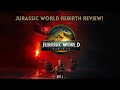 The Best Dino Action Yet? Jurassic World Rebirth Review
