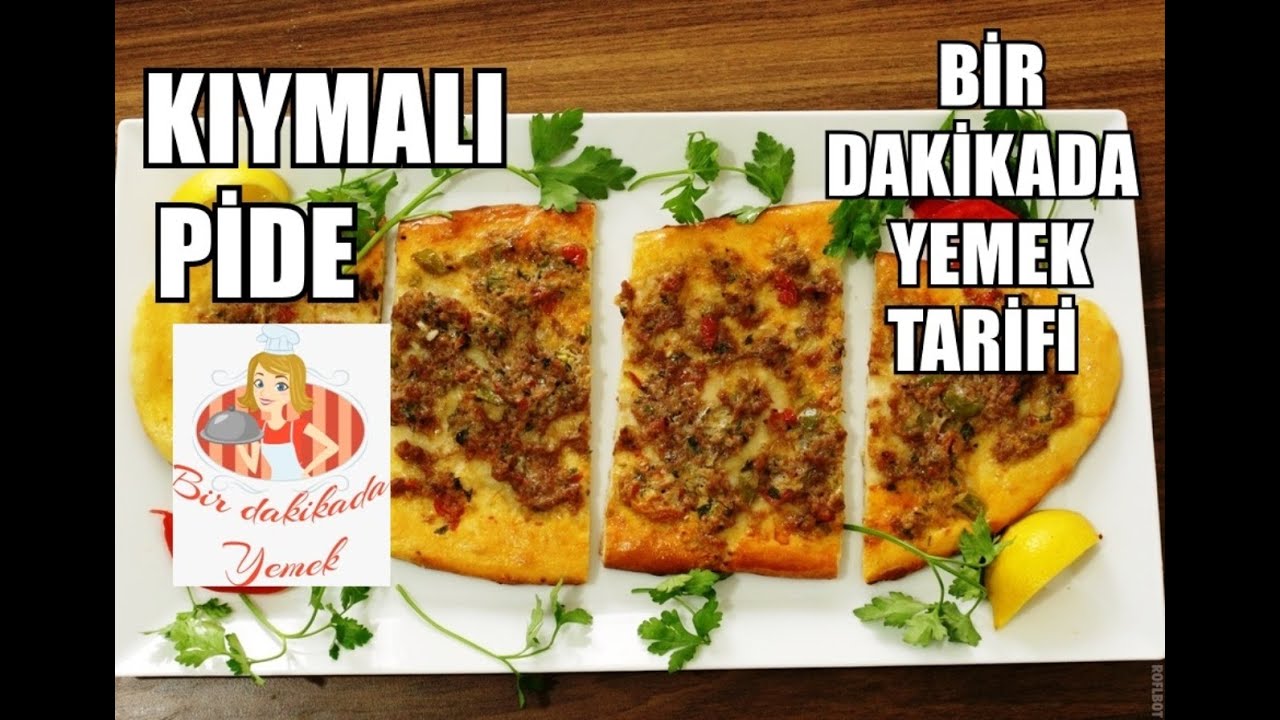 Kıymalı Pide_Bir Dakikada Yemek Tarifi