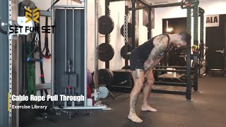 Cable Rope Pull Through | SFS Exercise Library