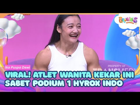 Viral! Ika Atlet Wanita Kekar, Sabet Podium 1 HYROX Indo - BROWNIS (25/09/26) P1