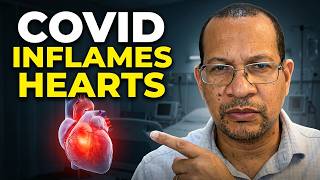 COVID-19 Leaves Behind Residual Heart INFLAMMATION Months Later
