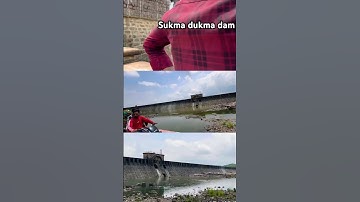 sukma dukma dam / sukma dukma dam jhansi / sukma dukma dam babina / sukma dukma dam 2024