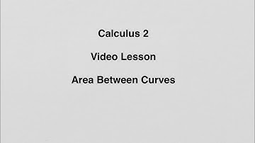 6.1 Area Between Curves
