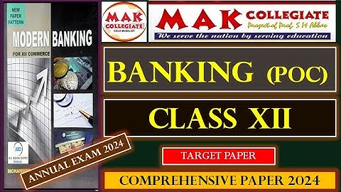 Banking XII Target Paper | Mak Collegiate Comprehensive Exam 2024 | Banking 2nd Year Commerce