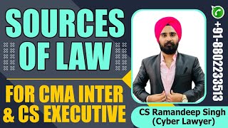 SOURCES OF LAW FOR CMA INTER AND CS EXECUTIVE