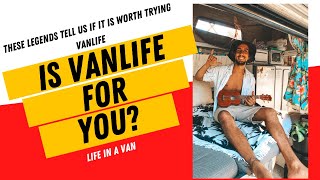 Life In a Van: Is Vanlife For You?