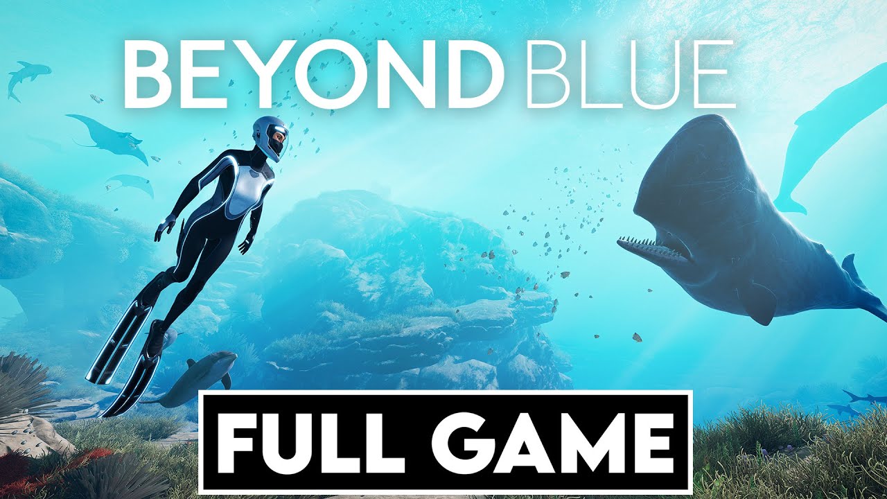 BEYOND BLUE Gameplay Walkthrough FULL GAME - No Commentary