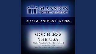 Video thumbnail of "Mansion Accompaniment Tracks - God Bless the USA (Low Key A with Background Vocals)"