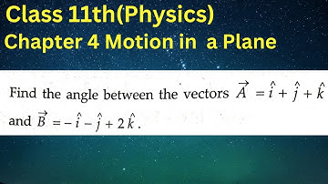 Find the angle between the vectors A=i+j+k and b=-i-j+2K