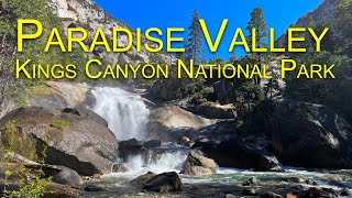 Hiking Paradise Valley, Kings Canyon National Park | 4K POV.