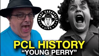 PCL HISTORY: Lesson 1 - Young Perry Caravello