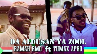 توماكس و رماح رمو - دا الدوسان يا زول | Tumax & Ramah Rmo - Da Aldusan Ya Zool (Official Video)