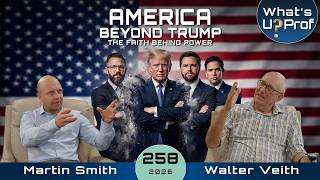 America Beyond Trump, The Faith Behind Power - Walter Veith & Martin Smith WUP258