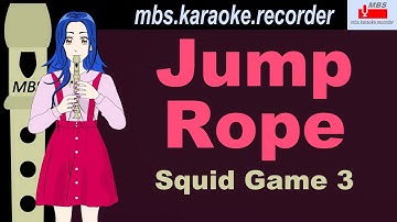 Jump Rope (Knock, Knock) - Squid Game 3 Flute Recorder Tutorial / How To Play
