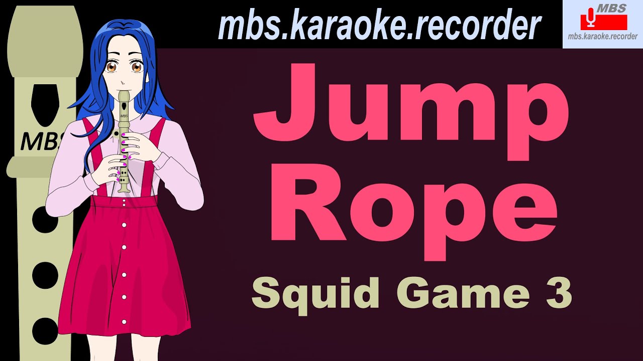 Jump Rope (Knock, Knock) - Squid Game 3 Flute Recorder Tutorial / How ...