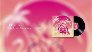 Luke Bergs - Summertime | Upbeat/Funk House | Copyright Free Music