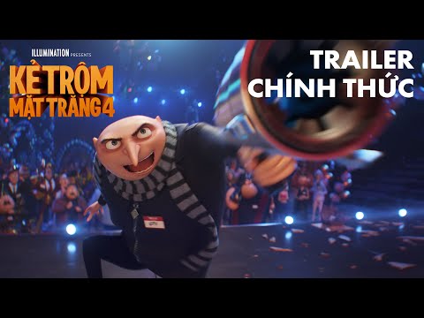 KẺ TRỘM MẶT TRĂNG 4 | Trailer Chính Thức (Universal Pictures) HD