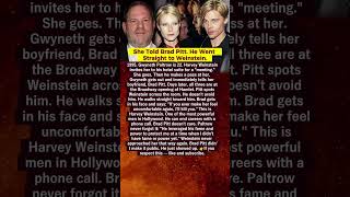 She Told Brad Pitt. He Went Straight to Weinstein.
