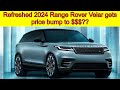 Refreshed 2024 Range Rover Velar gets price bump to $62,775