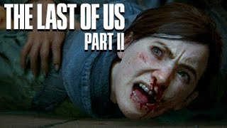 The Last of Us 2 Gameplay German #06  Mein Herz zerbricht