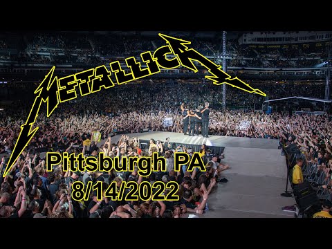 Metallica Live In Pittsburgh 8142022 Hq Audio Full Concert Fancam