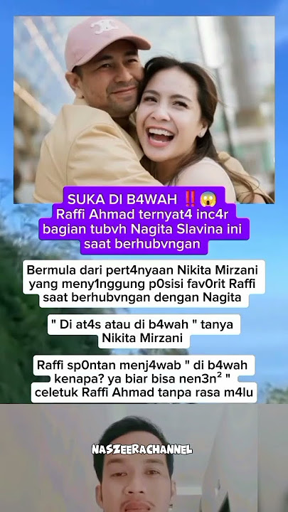 Raffi Ahmad ternyata incar bagian tubuh ini Nagita Slavina saat berhubungan #trending #fyp #viral