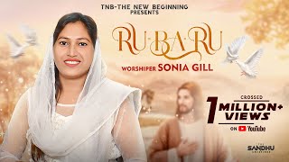 Rubaru | New Masihi Song 2020, Hindi Christian Song by Sonia Gill - Indu Singh -TNB