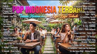 Download lagu lagu pop indonesia terbarutemani harimu dengan lagu-lahu terbaik