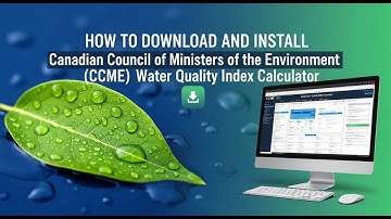 Hoe u de CCME-waterkwaliteitsindexcalculator kunt downloaden en installeren