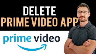 ✅How To Uninstall Amazon Prime Video App And Cancel Account (Full Guide) screenshot 2