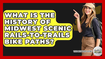 What Is The History Of Midwest Scenic Rails-to-Trails Bike Paths? - The Midwest Guru
