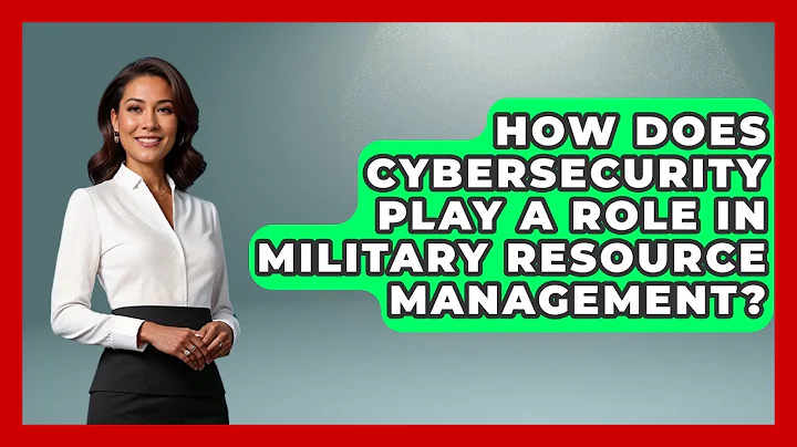 How Does Cybersecurity Play A Role In Military Resource Management? - Tactical Warfare Experts