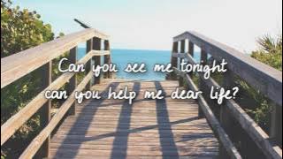 Dear Life - Delta Goodrem Lyrics